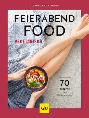 cover image of Feierabendfood vegetarisch